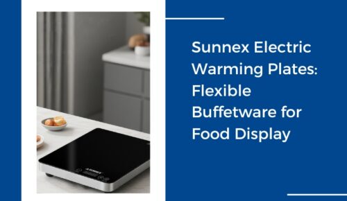 Discover why the Sunnex Commercial Warming Plate is perfect for buffets. Learn about its overheating protection. Ideal for caterers and wholesalers. Visit Sunnex Products for details.