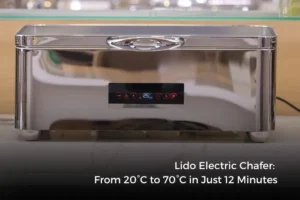 Lido Electric Chafer: From 20°C to 70°C in Just 12 Minutes