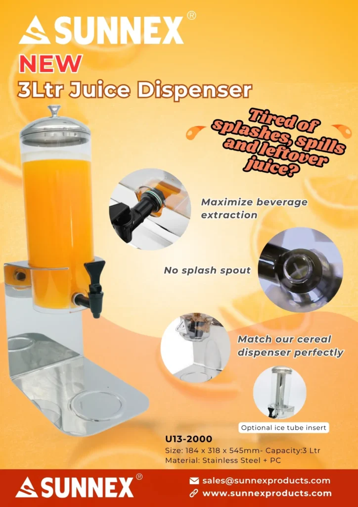 Introducing the new Sunnex 3L Juice Dispenser (U13-2000). Featuring a no-splash spout, maximised beverage extraction and optional ice tube insert — purpose-built for hotel and restaurant breakfast service.