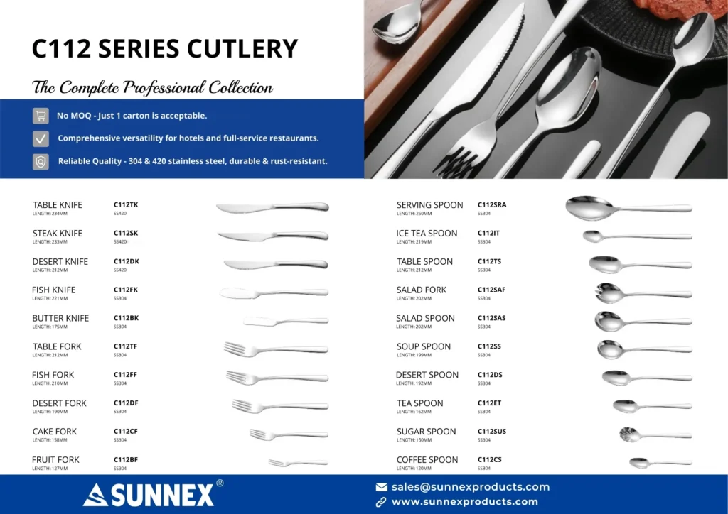 Introducing the Sunnex C112 Series — a complete 20-piece professional cutlery collection in 304 & 420 stainless steel. No MOQ, just 1 carton accepted. Ideal for hotels and full-service restaurants.