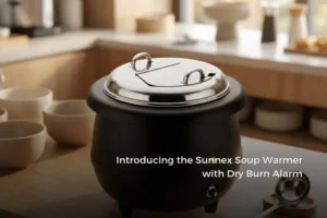 Introducing the Sunnex Soup Warmer with Dry Burn Alarm